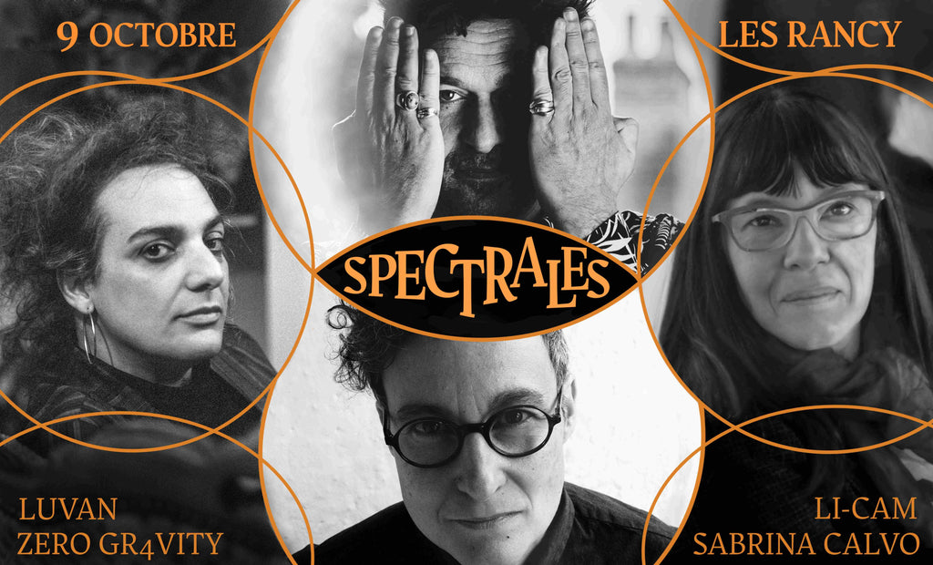 SPECTRALES - Soirée événement