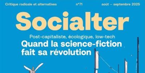 Socialter : Quand la science-fiction fait sa révolution