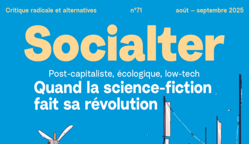 Socialter : Quand la science-fiction fait sa révolution