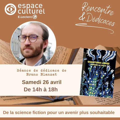 Saint-Étienne-du-Rouvray (76) - Rencontre et dédicace avec Blanzat