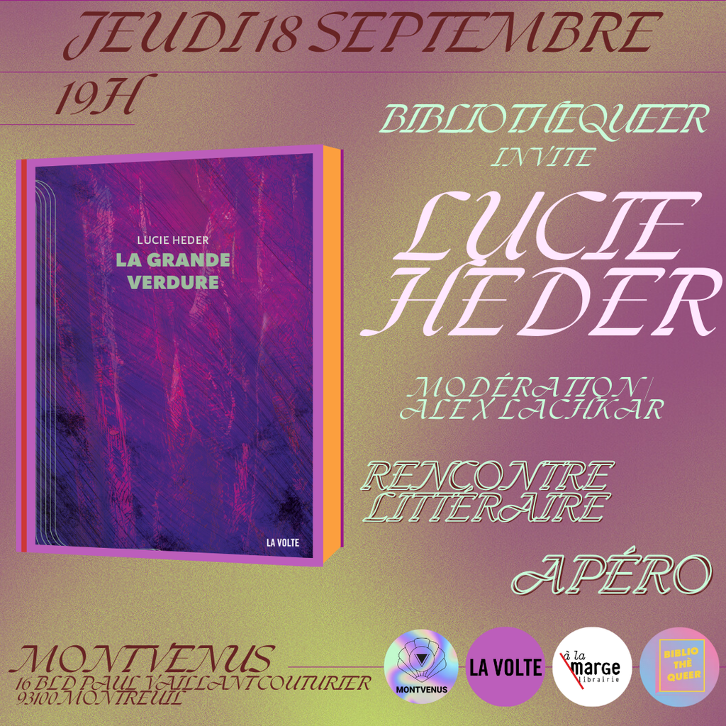 Rencontre littéraire : Lucie HEDER invitée par la Bibliothèqueer et Alex Lachkar