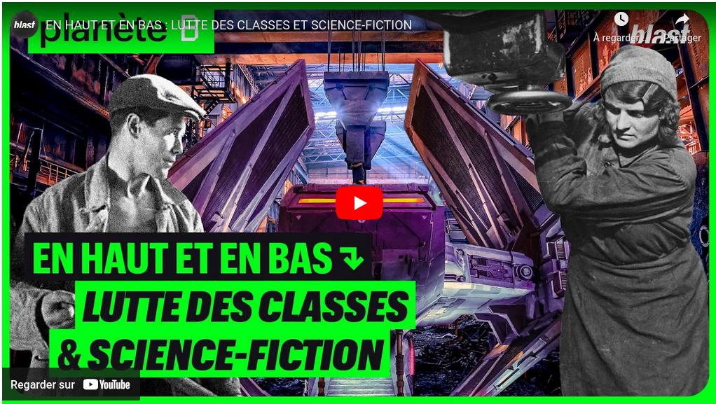 Planète B – Épisode 8 – La lutte des classes