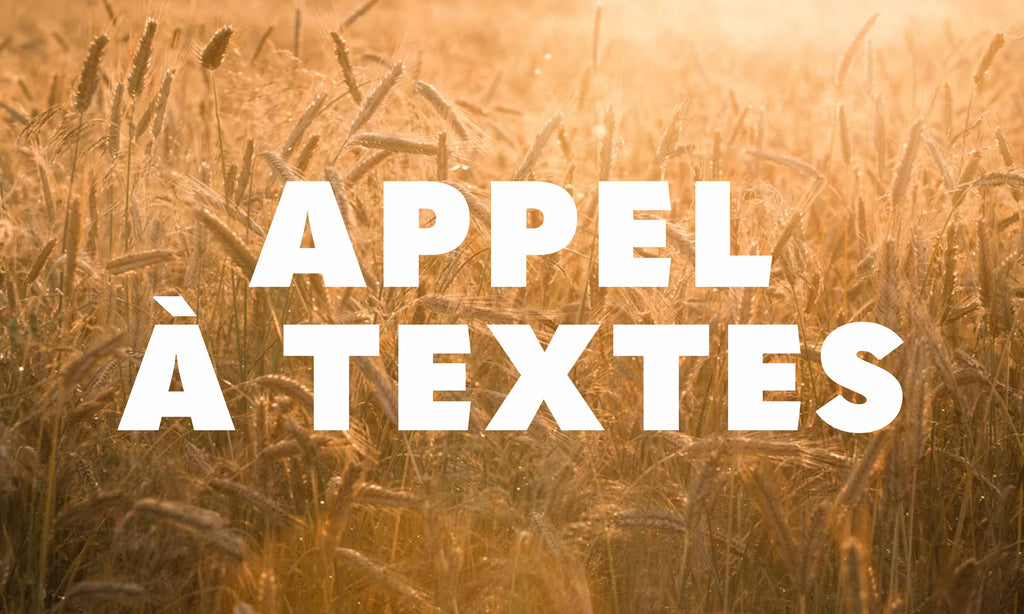 APPEL À TEXTES : DEMAIN LE PAIN