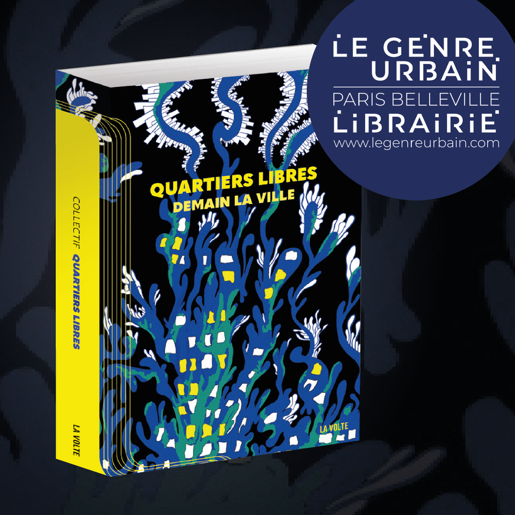 Paris (20) - Rencontre avec les auteurices de Quartiers Libres à la librairie Le Genre Urbain