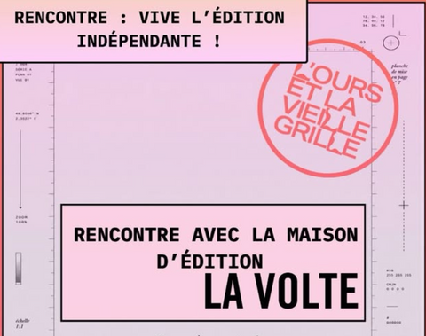Vive l'édition indépendante ! Rencontre avec La Volte - Clara Pacotte - Elio Possoz // L'ours et la vieille grille
