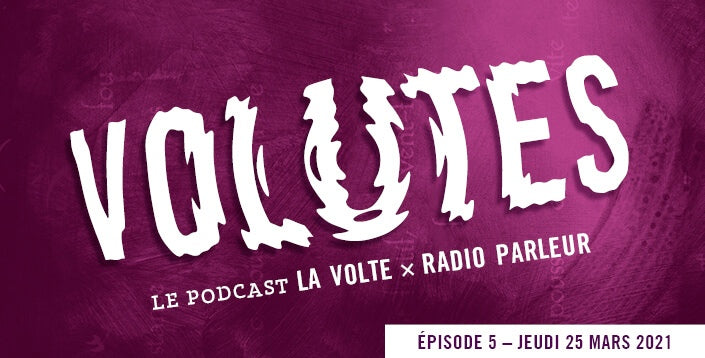 Volutes, le podcast : Langage et incarnation