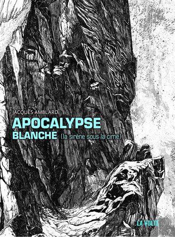 APOCALYPSE BLANCHE