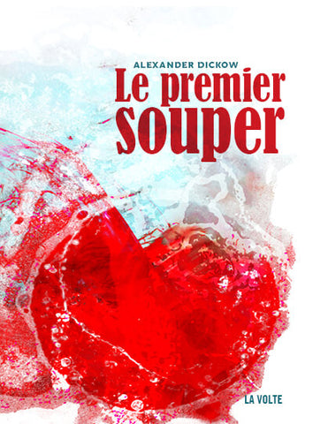 LE PREMIER SOUPER