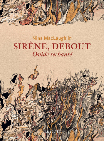 SIRÈNE, DEBOUT
OVIDE RECHANTÉ