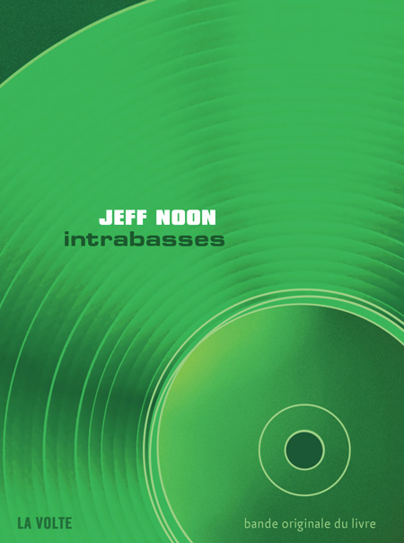 Intrabasses - Jeff Noon